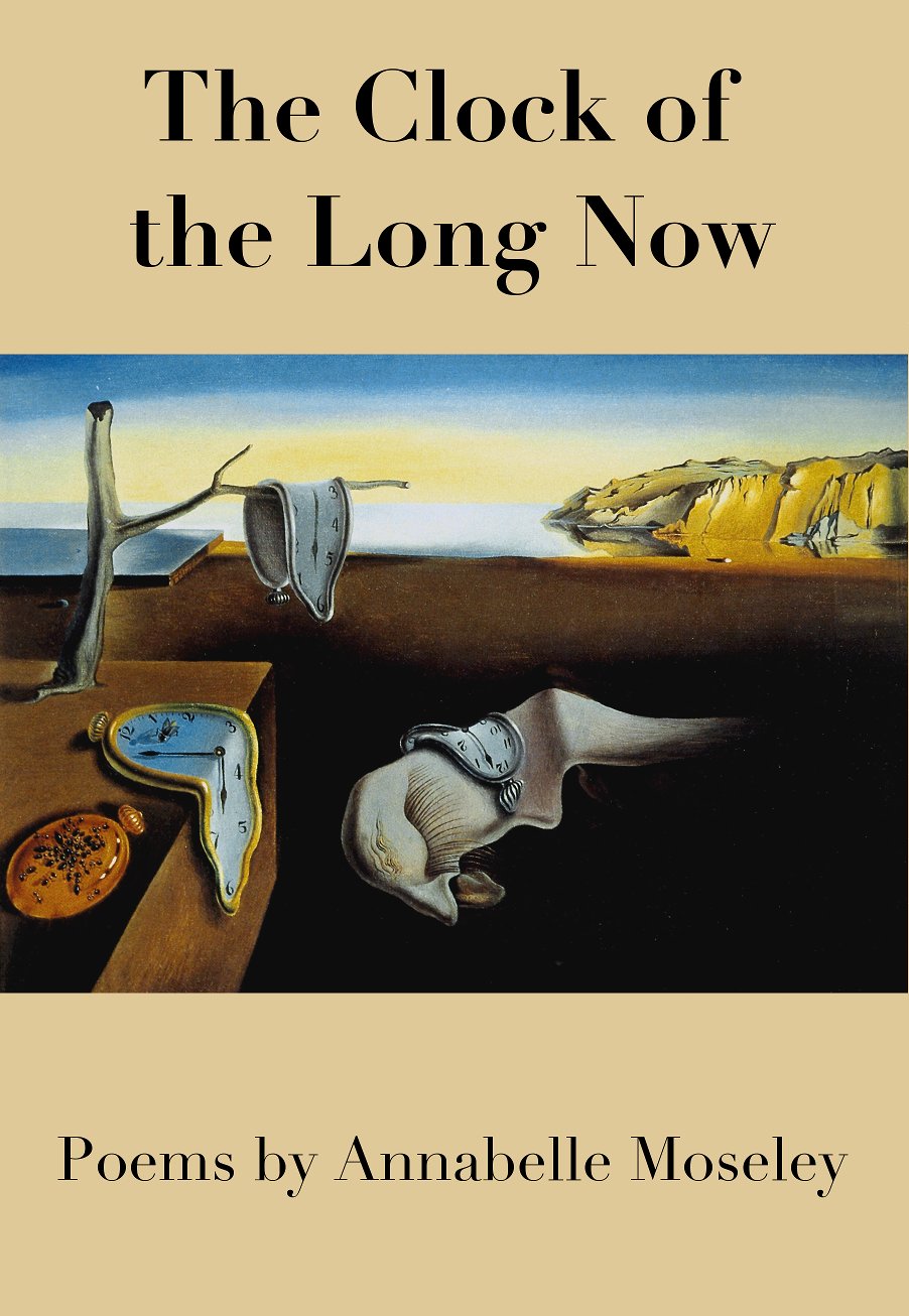 Annabelle Moseley's "The Clock of the Long Now" front cover